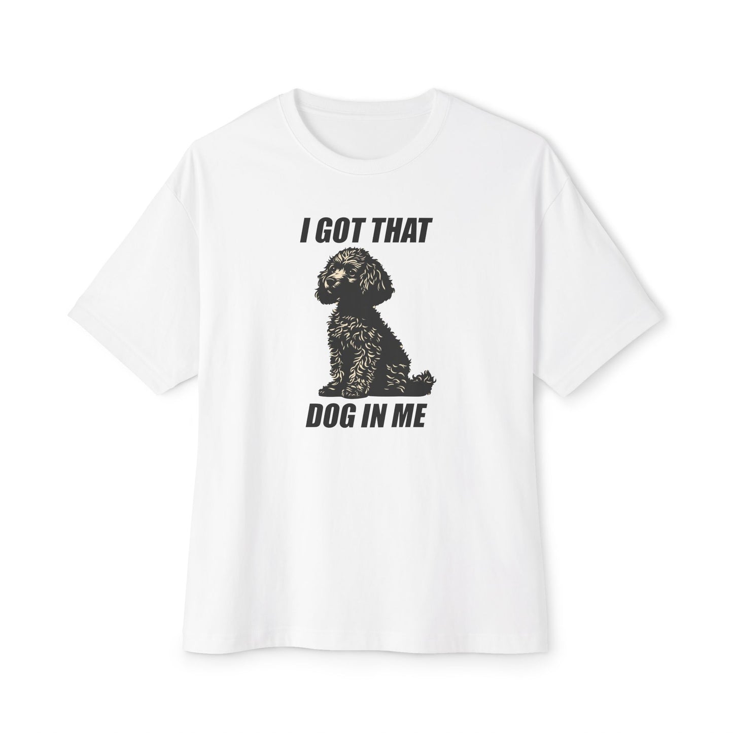 I Got That Dog In Me