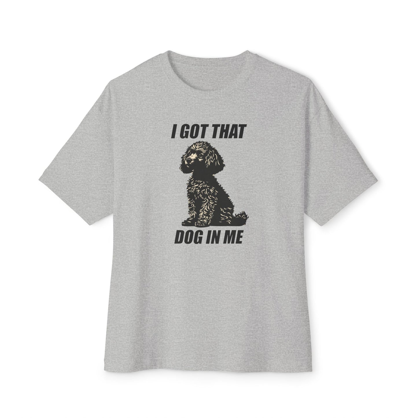 I Got That Dog In Me