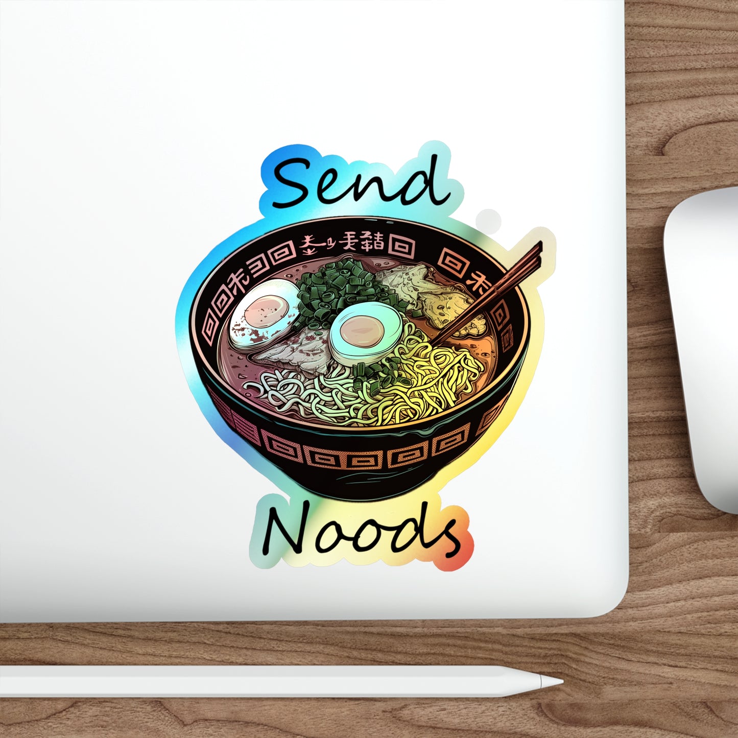 Holographic Send Noods Sticker