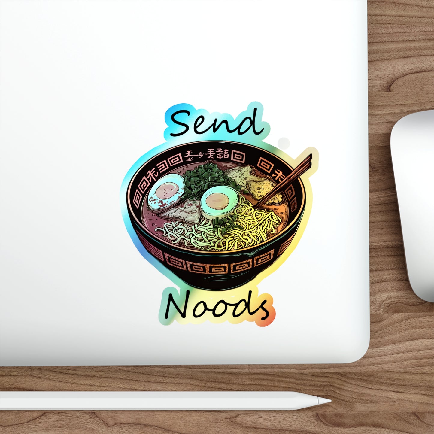 Holographic Send Noods Sticker